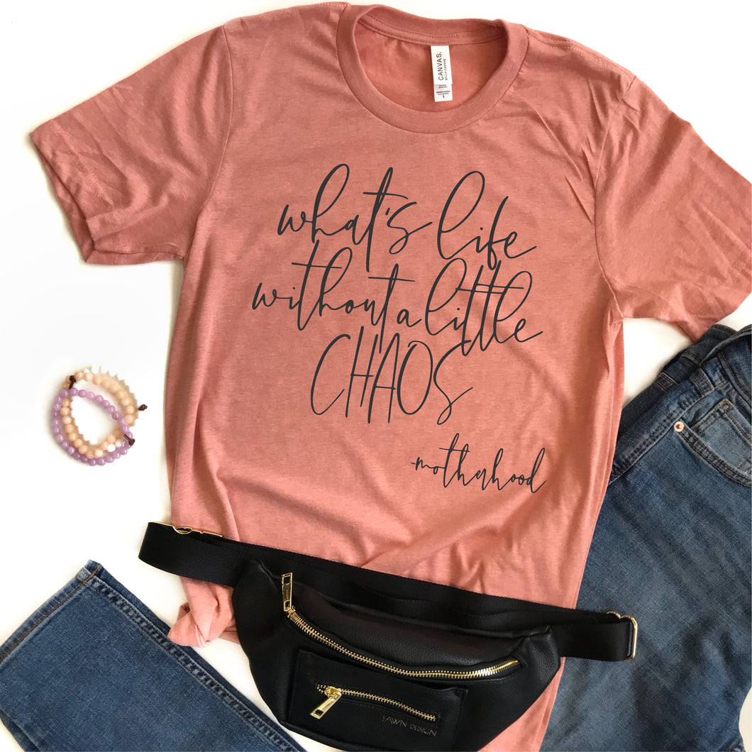 chaos-cute-funny-mom-tee-mommy-life-shirts-jam-threads