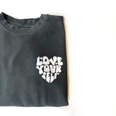 Love Yourself | Adult Midweight Pigment Dyed Sweatshirt