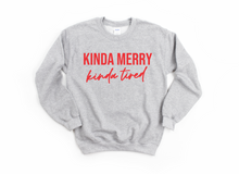 Kinda Merry Kinda Tired | Adult Crewneck Sweatshirt