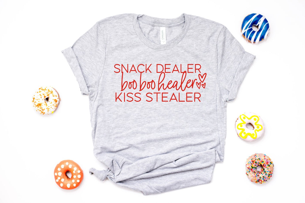Snack Dealer, Boo Boo Healer, Kiss Stealer Tee - Grey with Red